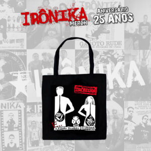 Ecobag Irônika F.F.B.T