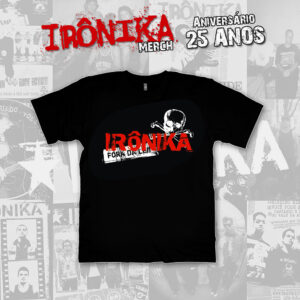 Camisa Irônika Fora da Lei